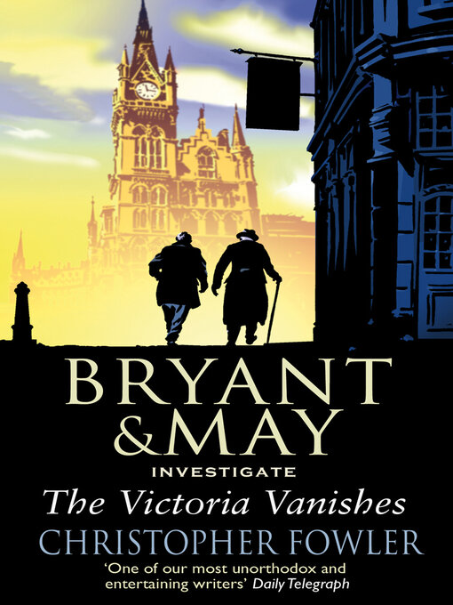 Title details for The Victoria Vanishes by Christopher Fowler - Wait list